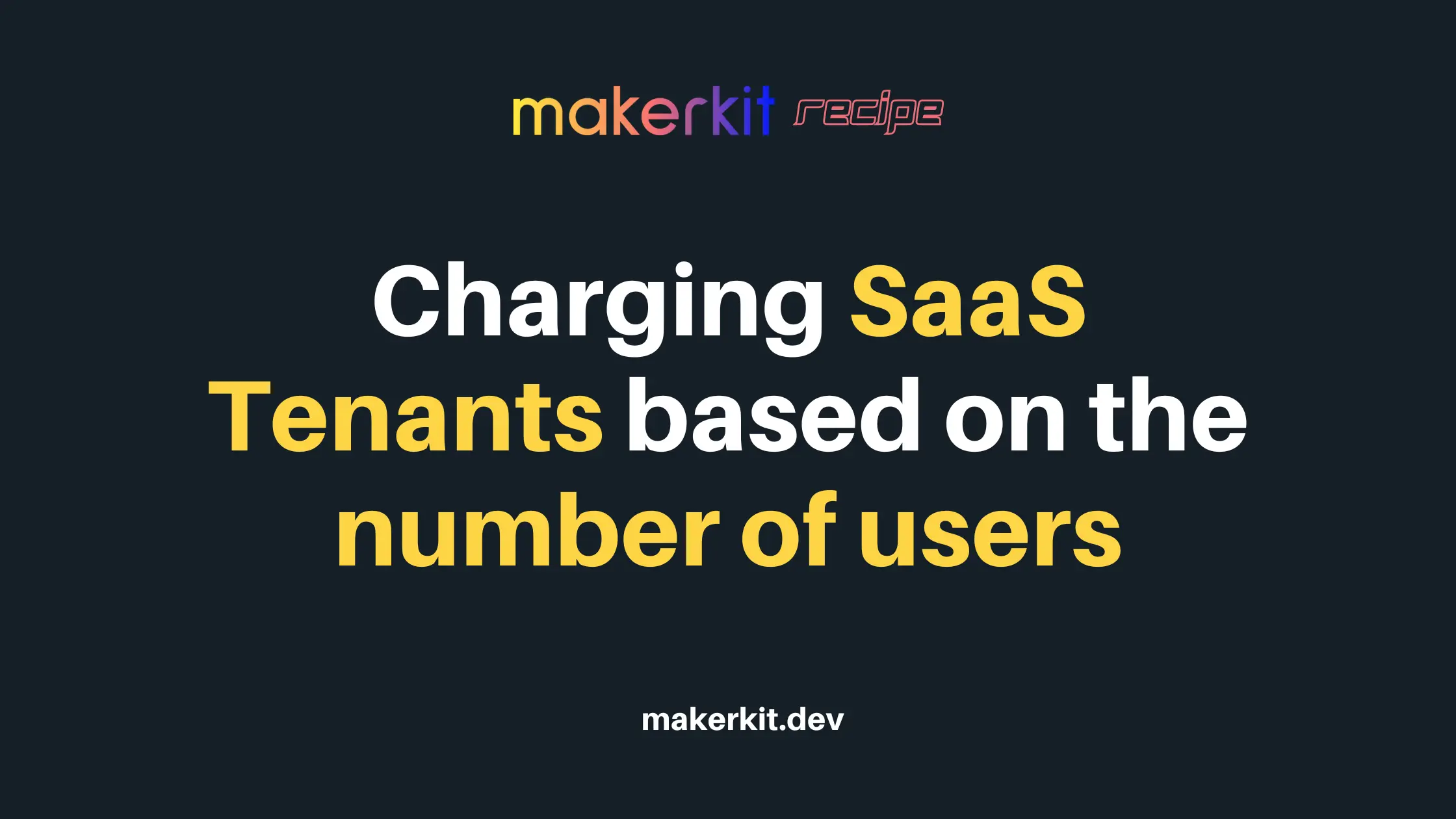 Cover Image for Charging SaaS Tenants based on the number of users