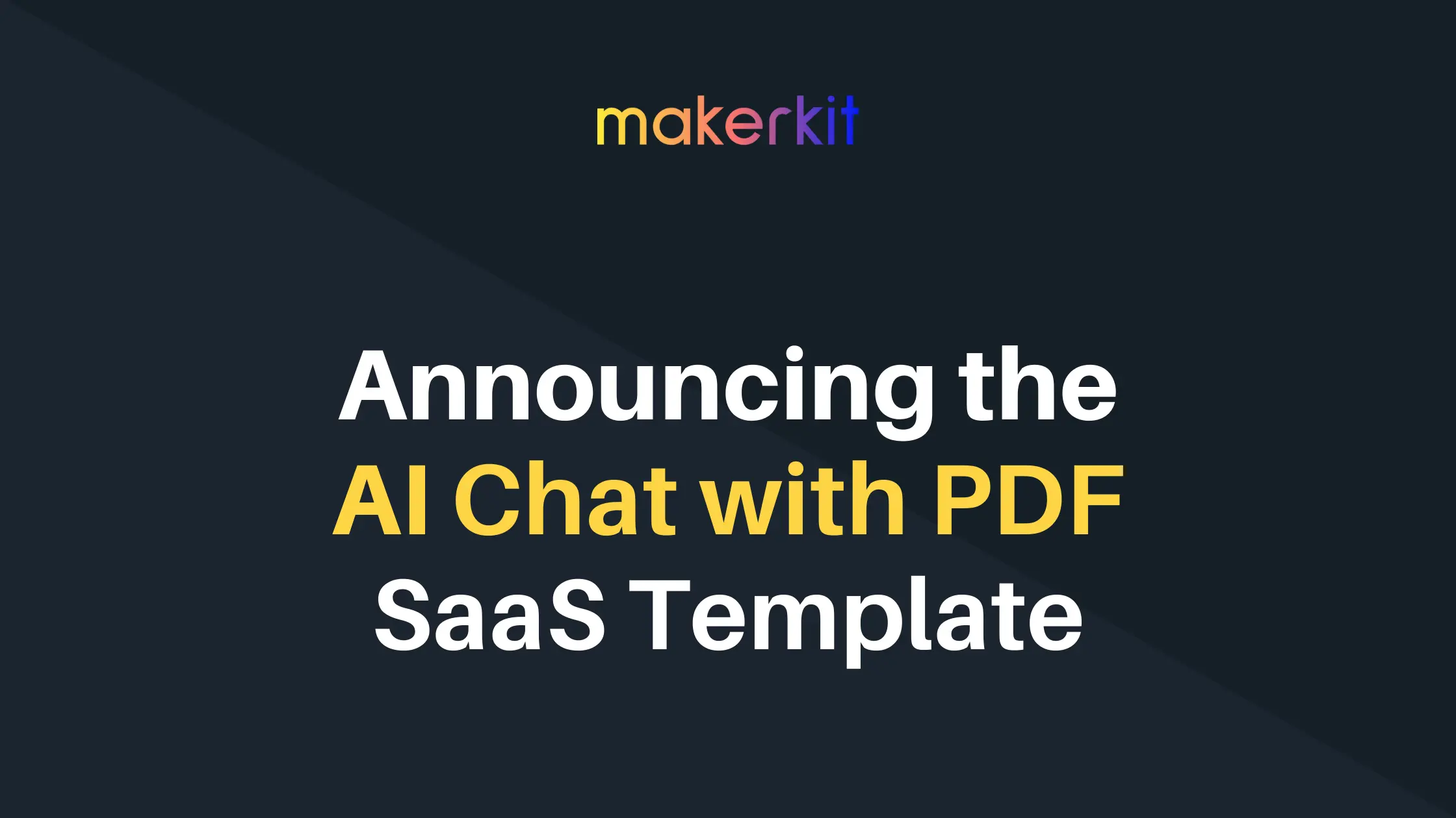 Cover Image for Announcing the AI Chat with PDF SaaS Template