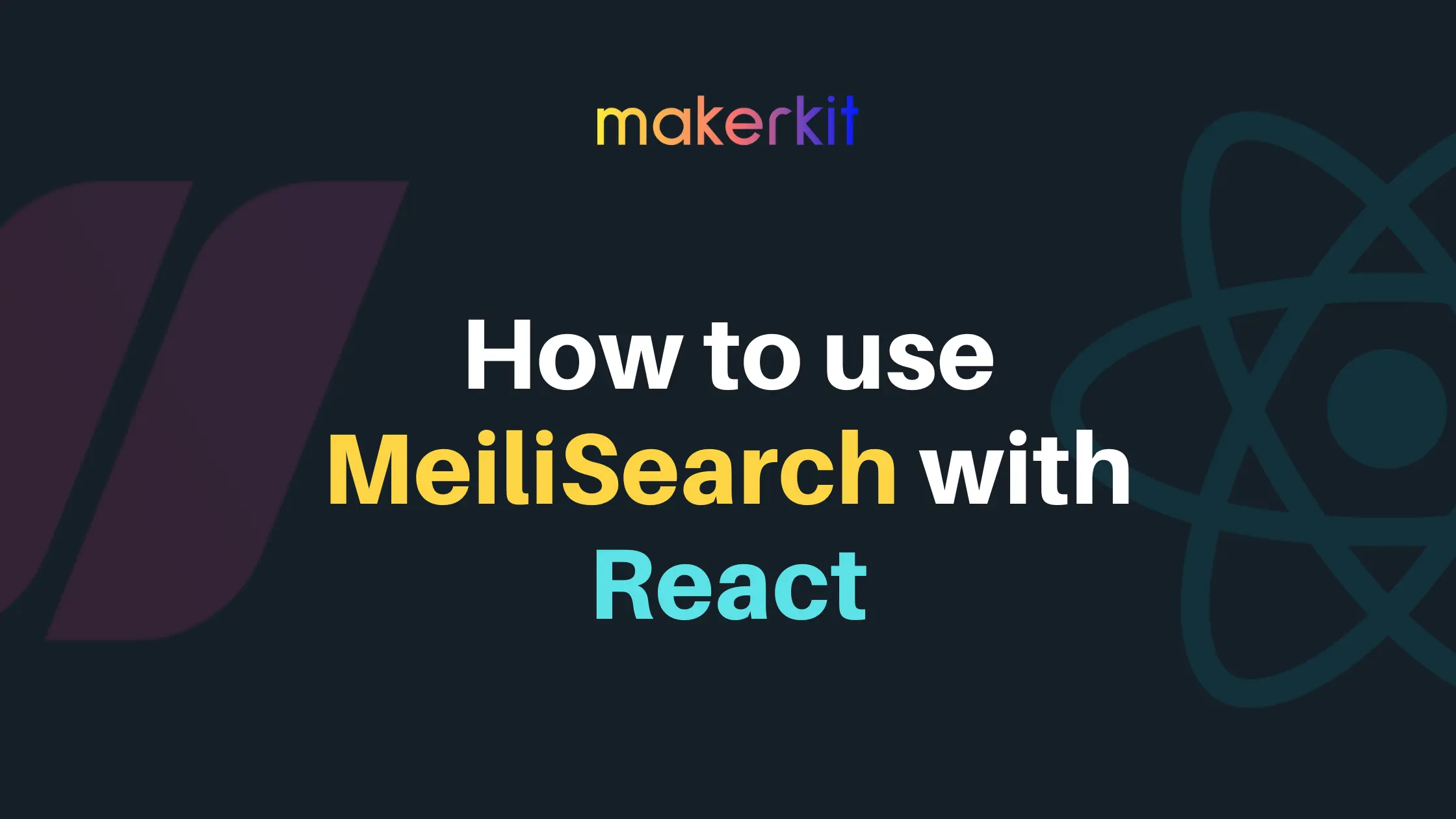 Cover Image for How to use MeiliSearch with React