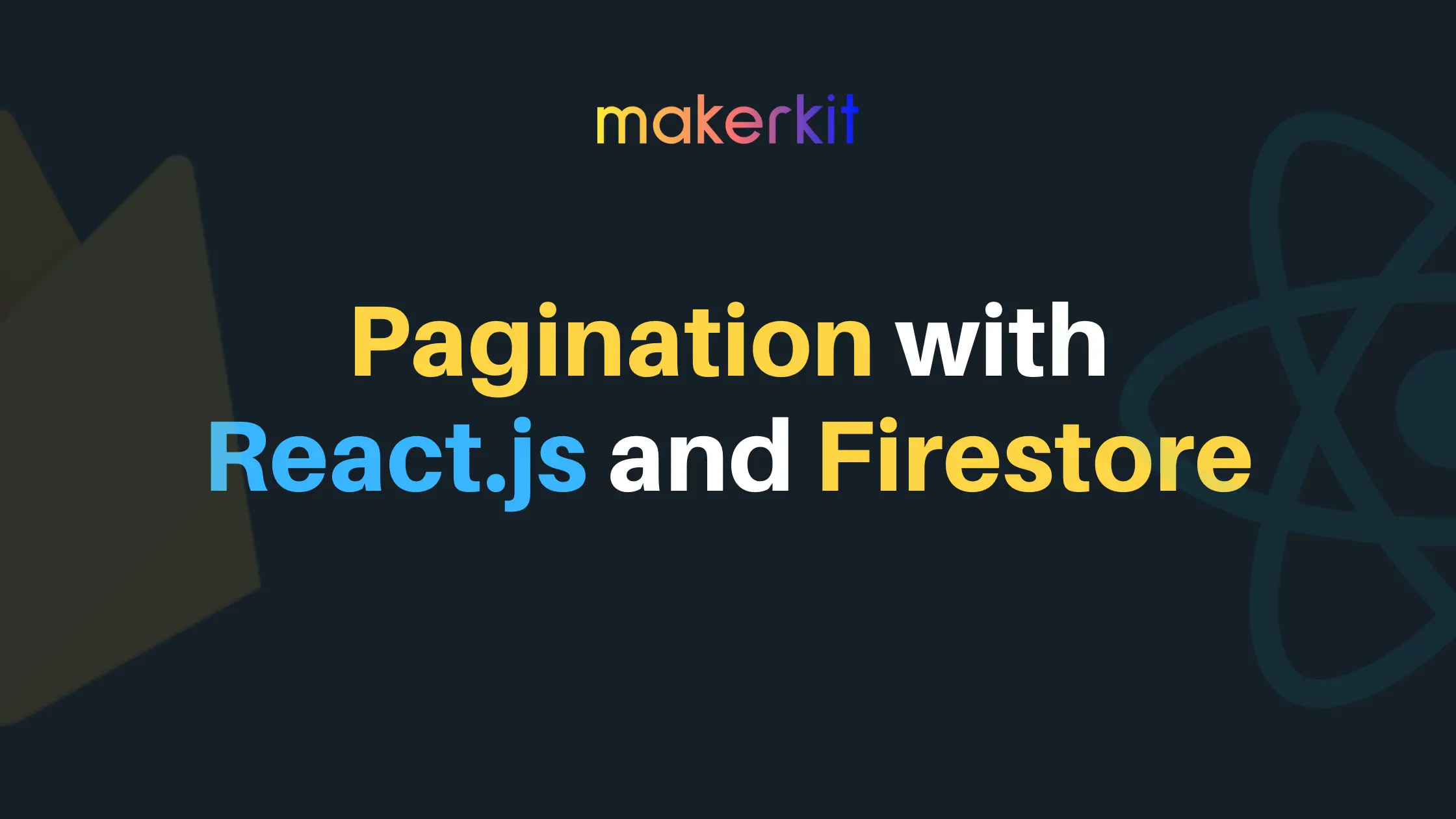 Cover Image for Pagination with React.js and Firebase Firestore