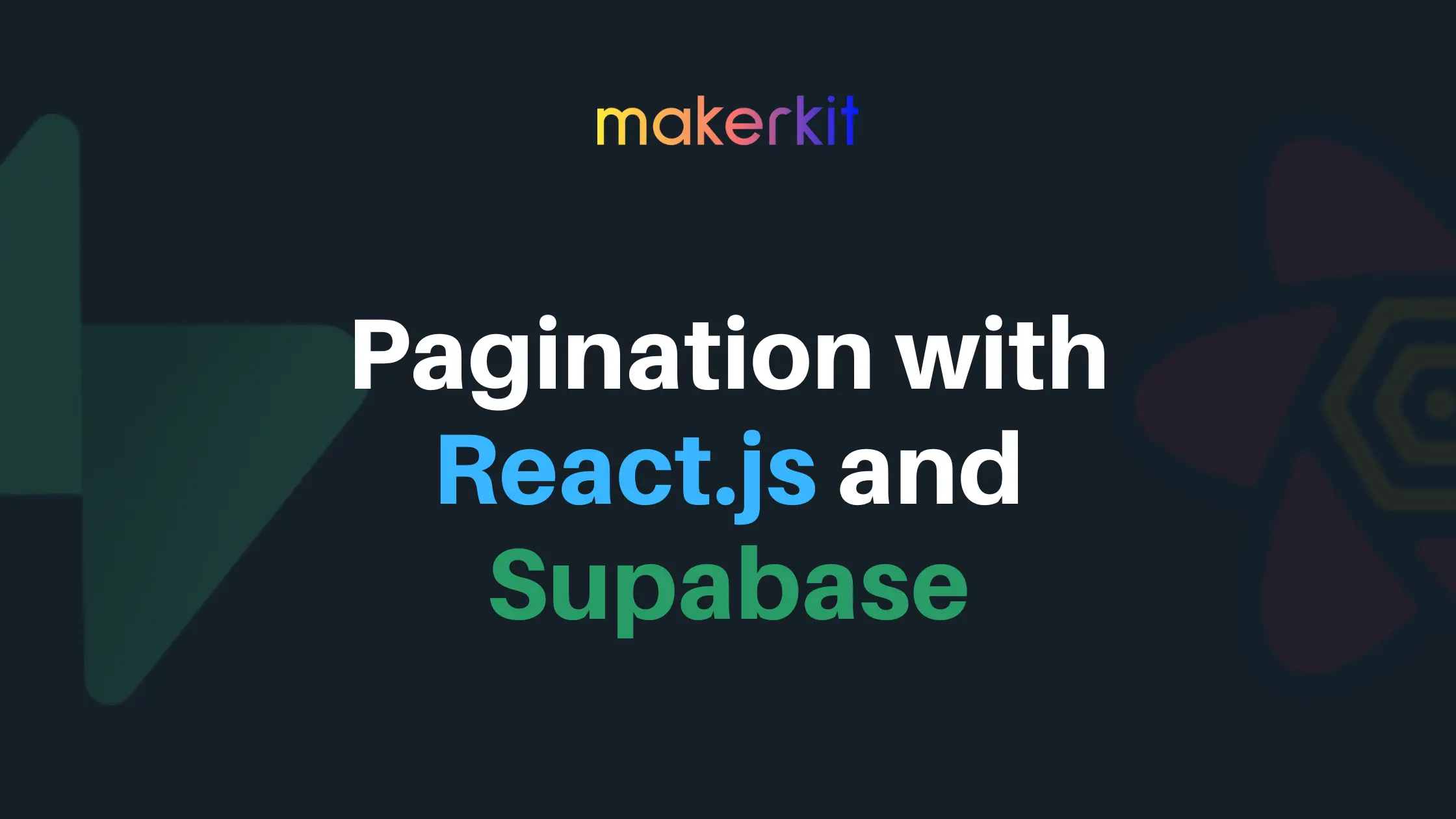 Cover Image for Pagination with React.js and Supabase