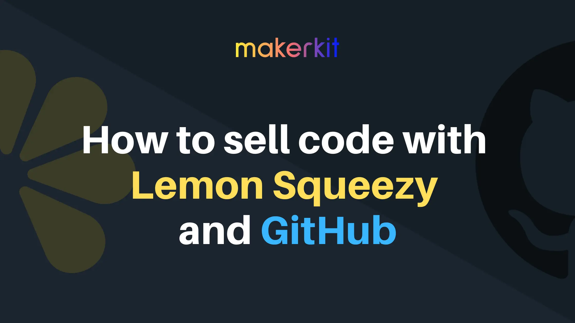 Cover Image for How to sell code with Lemon Squeezy and Github