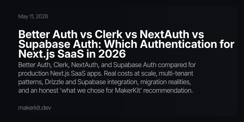 Better Auth vs Clerk vs NextAuth vs Supabase Auth: Which Authentication ...