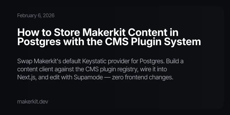 Supabase CMS: How to Manage Content in Postgres with Supamode and Makerkit