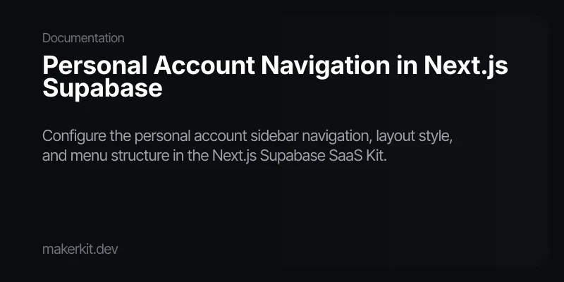 Personal Account Navigation in Next.js Supabase