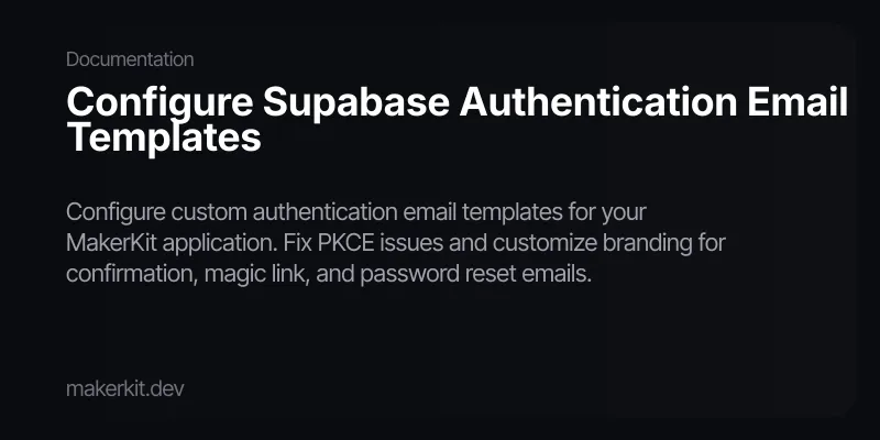 Configure Supabase Authentication Email Templates