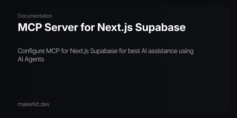 MCP Server for Next.js Supabase