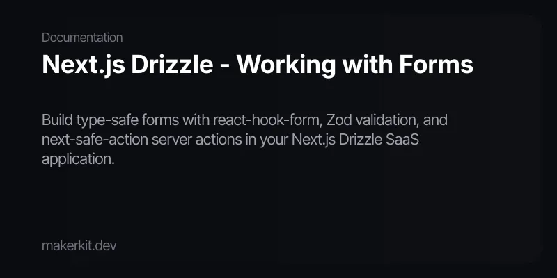 Next.js Drizzle - Working with Forms
