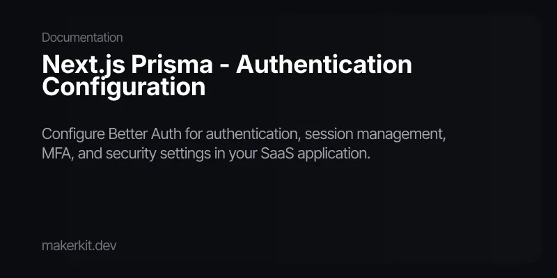 Next.js Prisma - Authentication Configuration
