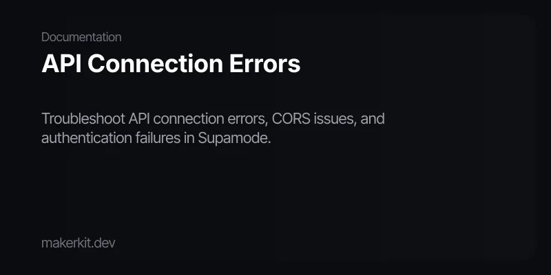 API Connection Errors